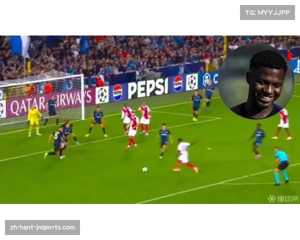 法蒂加盟摩纳哥后状态爆棚 定下本赛季攻入20球目标